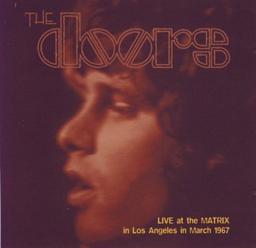 The Doors Live At The Matrix L.A. 1967 CD/F10