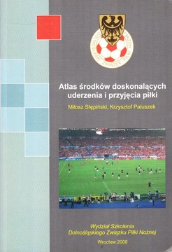 ATLAS ŚRODKÓW DOSKONALĄCYCH UDERZENIA I PRZYJĘCIA