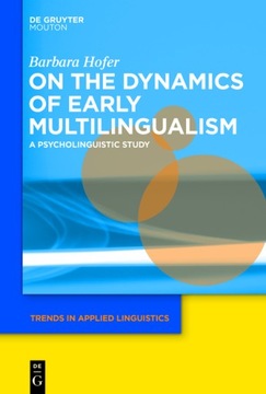 On the Dynamics of Early Multilingualism EBOOK