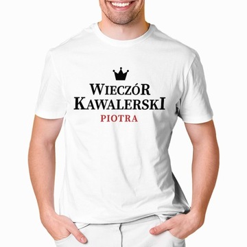KOSZULKA NA WIECZÓR KAWALERSKI ŚMIESZNE PREZENT | M