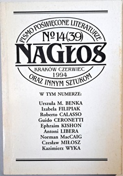 NAGŁOS 14 1994 PISMO POŚWIĘCONE LITERATURZE