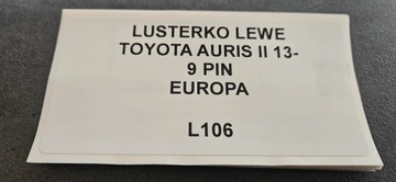 ZRCÁTKO LEVÉ TOYOTA AURIS II 13- 9 PIN EUR