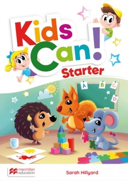 Kids Can Starter Podręcznik + kod w aplikacji MACMILLAN 2024
