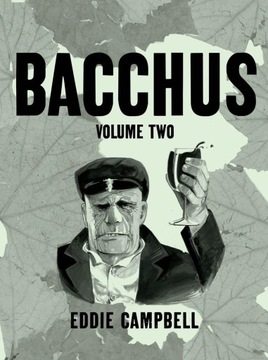 Bacchus Omnibus Edition Volume 2 Campbell, Eddie