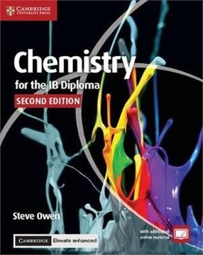 Chemistry for the IB Diploma Coursebook with Cambridge Elevate Enhanced