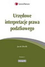 URZĘDOWE INTERPRETACJE PRAWA PODATKOWEGO