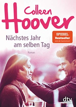 Nächstes Jahr am selben Tag Colleen Hoover, Katarina Ganslandt