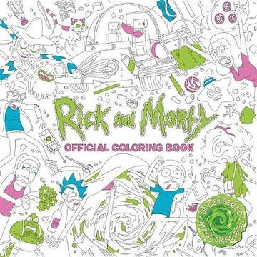 Rick and Morty Official Coloring Book TITAN BOOKS