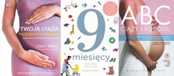 Twoja ciąża + 9 miesięcy. Od zarodka + ABC ciąży