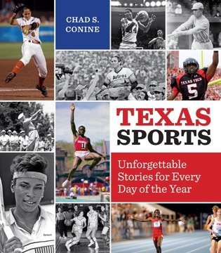 Texas Sports - Chad S. Conine, Conine