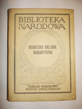 NIEMIECKA BALLADA ROMANTYCZNA Zofia Ciechanowska