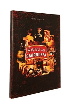 ŚWIAT WG SMIRNOFFA JUDYTA FIBIGER