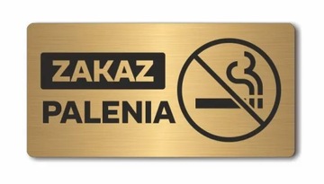 ZAKAZ PALENIA | Tabliczka informacyjna, nierdzewna ZŁOTA | Druk UV