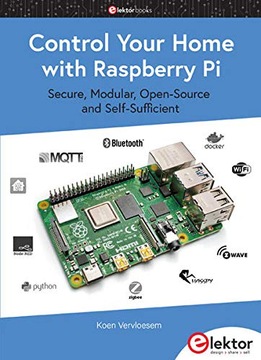 Control Your Home with Raspberry Pi KOEN VERVLOESEM