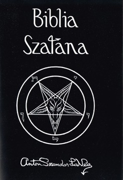 BIBLIA SZATANA - ANTON SZANDOR LAVEY
