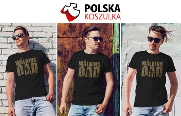 T-SHIRT DZIEŃ OJCA TATY WALKING DAD DEAD L JAKOŚĆ