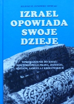 Juliusz St. Synowiec Izrael opowiada swoje dzieje