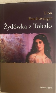 Żydówka z Toledo Lion Feuchtwanger bdb