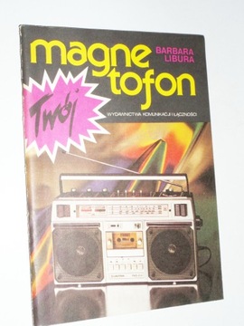 TWÓJ MAGNETOFON LIBURA