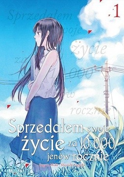 Sprzedałem swoje życie za 10 000 jenów rocznie - 1 - MANGA - NOWA