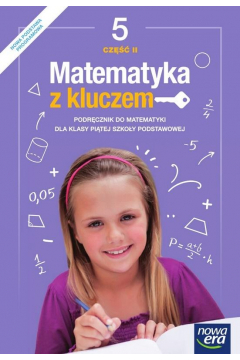 Matematyka z kluczem 5 Podręcz Część 2używ 2018