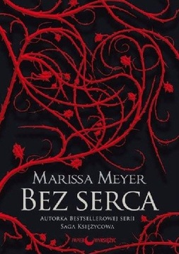 Bez serca Marissa Meyer