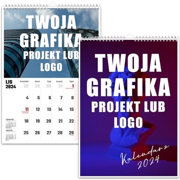 FOTO-KALENDARZ ŚCIENNY TWÓJ PROJEKT GRAFIKA LOGO PREZENT FORMAT A4 KREATOR