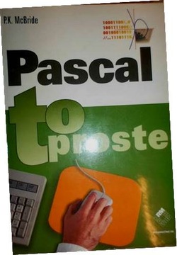Pascal to proste - P. K McBride