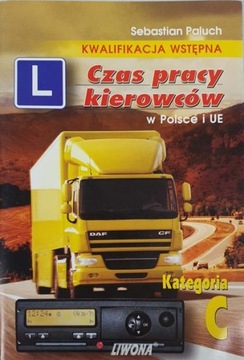 Paluch Czas pracy kierowców w Polsce i UE BDB