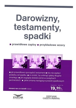 DAROWIZNY, TESTAMENTY, SPADKI 1/2023 PRACA ZBIOROWA