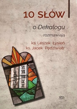 10 słów o Dekalogu