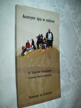 AUTORYTET OJCA W RODZINIE - ORZECHOWSKI