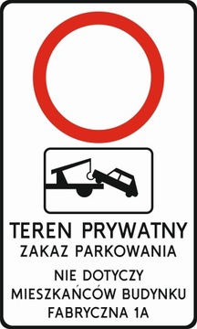 Teren Prywatny Zakaz ruchu dowolna treść 60x100cm