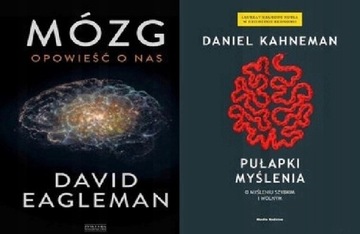 Mózg Opowieść Eagleman + Pułapki myślenia Kahneman