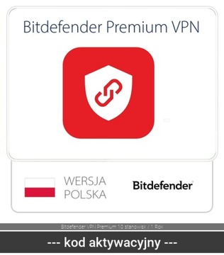 Bitdefender VPN Premium 10 stanowisk / 1 Rok