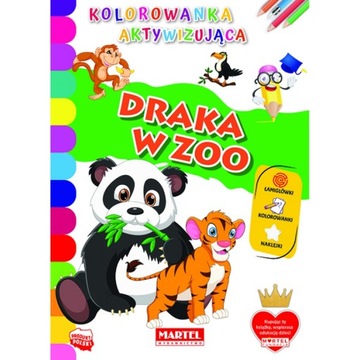 Kolorowanka aktywizująca z naklejkami. Draka w ZOO