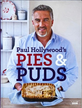 PAUL HOLLYWOOD - PAUL HOLLYWOOD'S PIES & PUDS