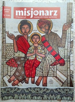 MAGAZYN MISJONARZ nr 12/461 grudzień 2020