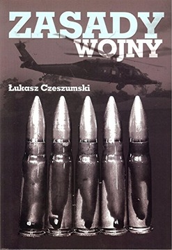 Zasady wojny Łukasz Czeszumski BOOK KSIĄŻKA