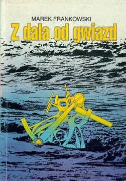 Frankowski - Z DALA OD GWIAZD