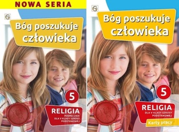 BÓG POSZUKUJE CZŁOWIEKA 5 PODRĘCZNIK KARTY PRACY