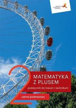 Matematyka z Plusem kl.2 PODRĘCZNIK Podstawowy GWO