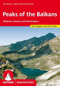 Peaks of the Balkans ALBANIA KOSOWO CZARNOGÓRA '23