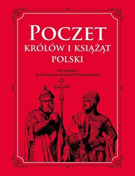 POCZET KRÓLÓW I KSIĄŻĄT POLSKI / TWARDA