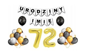 Zestaw na 72 Urodziny Balony Baner Dowolne Imię