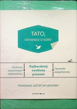 Tato, opowiedz o sobie
