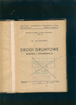 Drogi gruntowe, budowa i konserwacja; Jan Miedziński