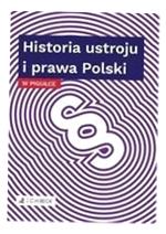 HISTORIA USTROJU I PRAWA POLSKI W PIGUŁCE PRACA ZBIOROWA