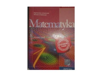 Matematyka GIM KL 1. Podręcznik - Agnieszka