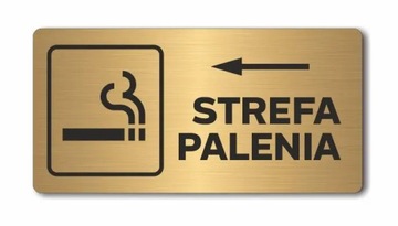 STREFA PALENIA strzałka w lewo | Tabliczka informacyjna ZŁOTA | Druk UV